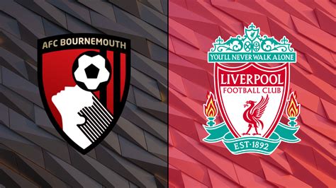 liverpool fc vs bournemouth